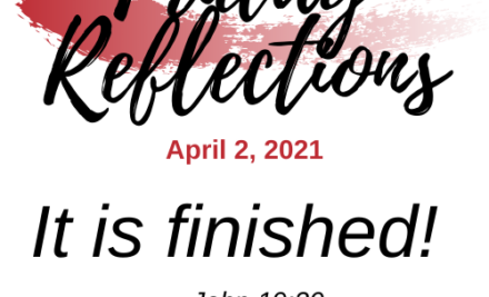 Friday Reflections – April 2, 2021