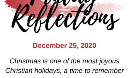Friday Reflections – December 25, 2020